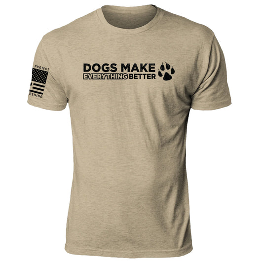 Dogs Make Everything Better