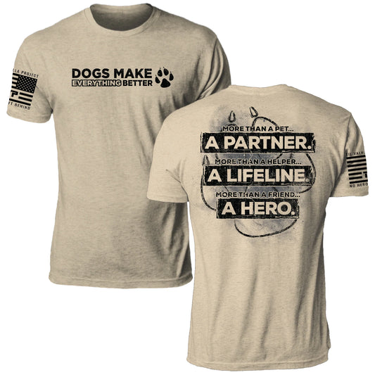 Dogs Make Everything Better
